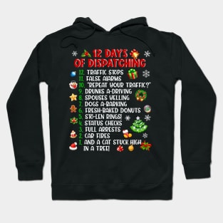 12 Days Of Dispatching Funny Dispatcher Christmas Gift Hoodie